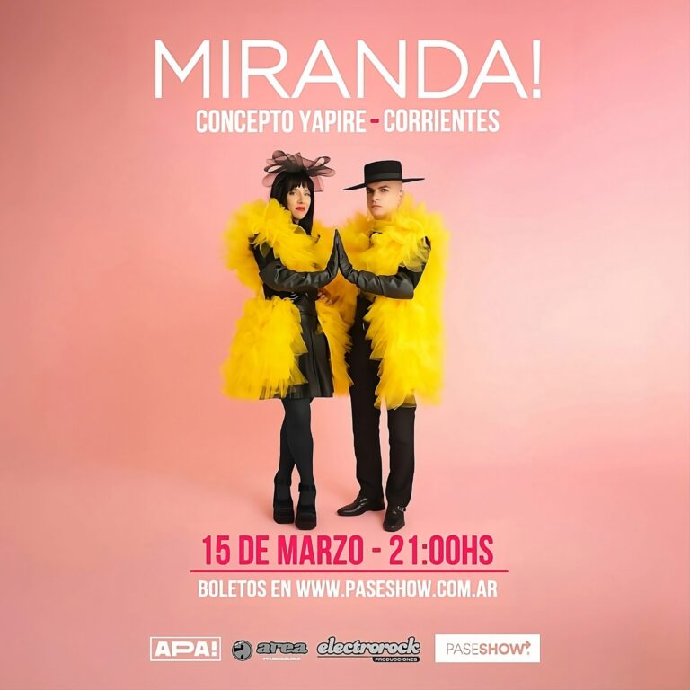 Miranda! llega este sábado a Corrientes con un show imponente