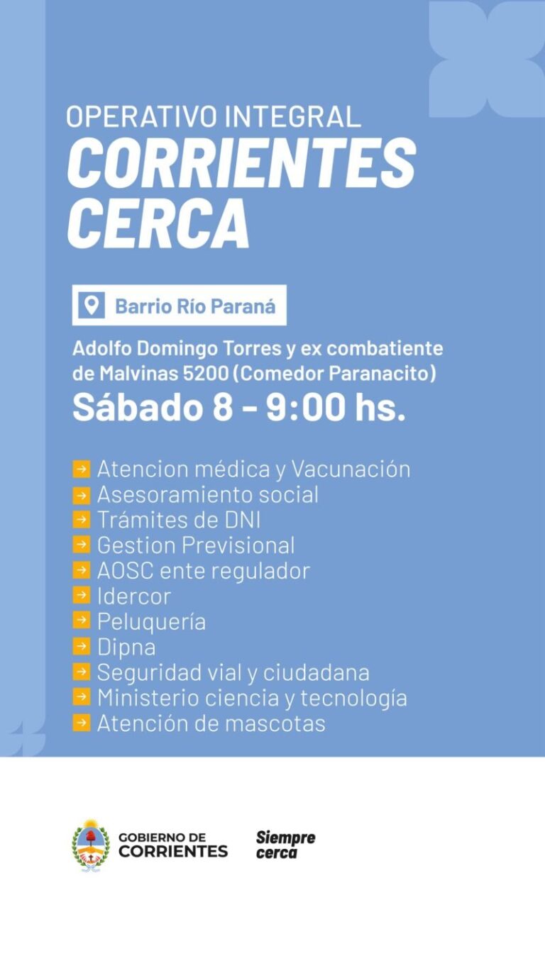 Operativo del programa Corrientes Cerca en barrio Río Paraná