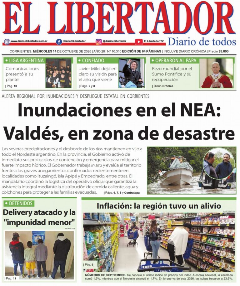 Tapas y contratapas de los diarios de Corrientes del 14 de octubre de 2026